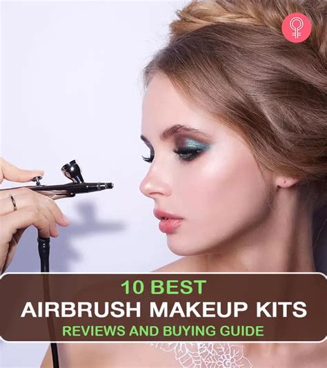 15 Best Airbrush Makeup Kits for Perfect Skin in 2023 .